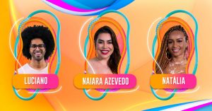 Luciano, Naiara Azevedo e Natália formam o primeiro paredão do BBB22