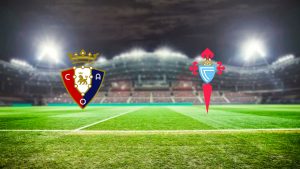 Onde assistir Osasuna x Celta ao vivo