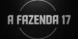 A Fazenda 17